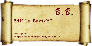 Bőle Bartó névjegykártya
